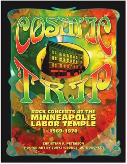 Cosmic Trip book contains Golden Earring show January 1 1970 Minneapolis - Labor Temple